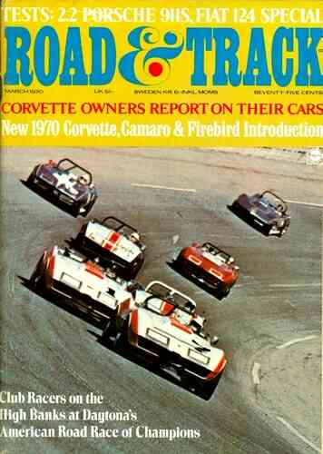 Road & Track Magazine, March, 1970.