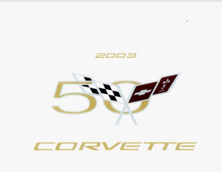 2003 Corvette Owners User Manual