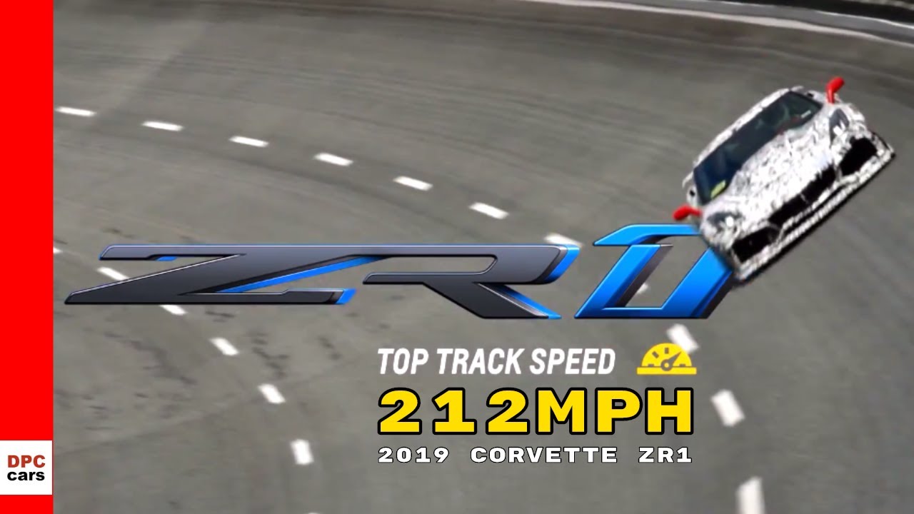 2019 Corvette ZR1 Top Speed Track Test