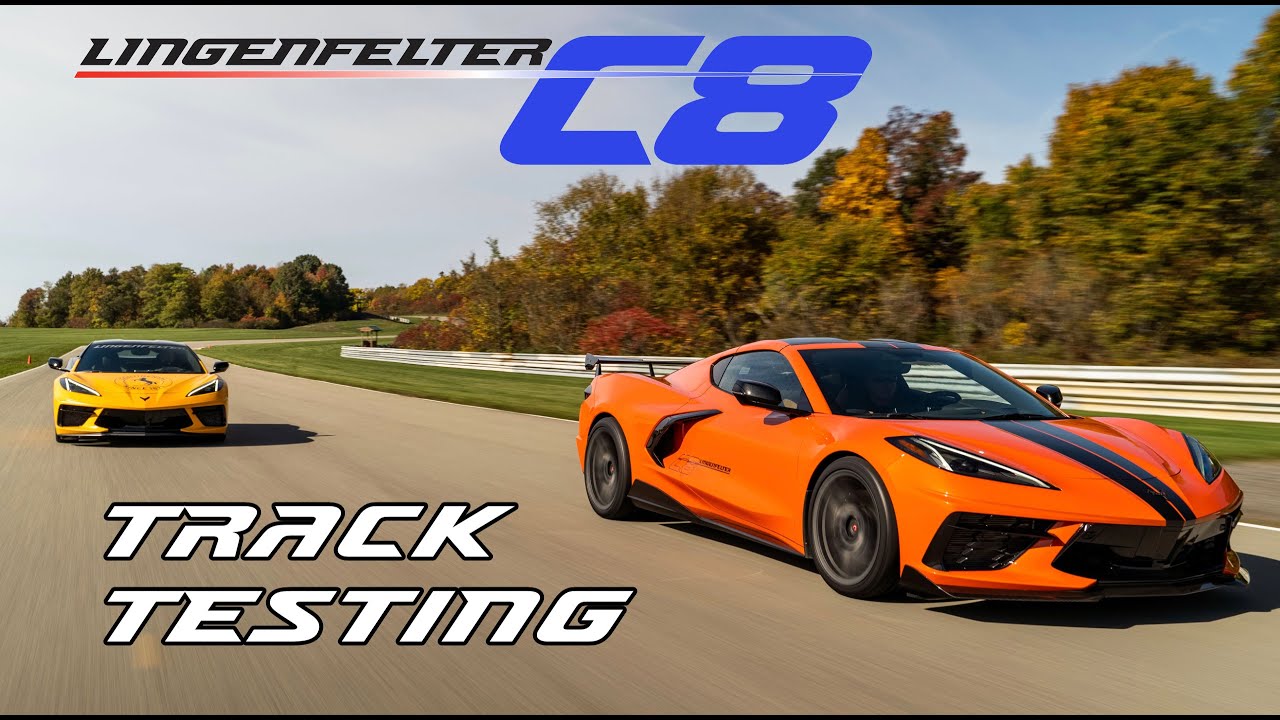 Testing The Lingenfelter C8 Corvette On The Track