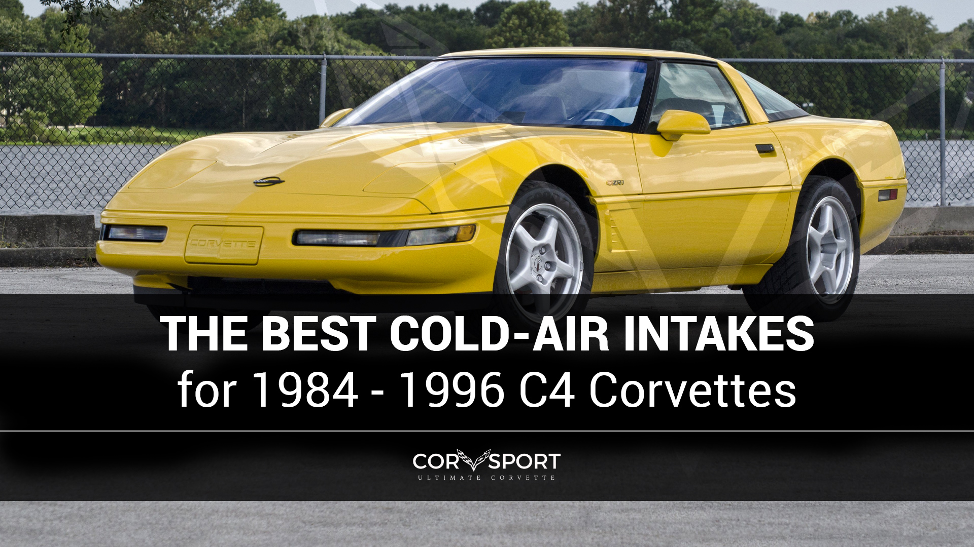 The Best C4 Corvette Cold Air Intakes