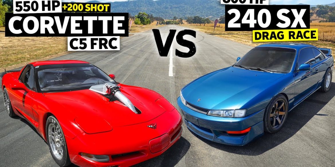 Nitrous C5 Corvette vs Turbo-Powered Nissan 240SX