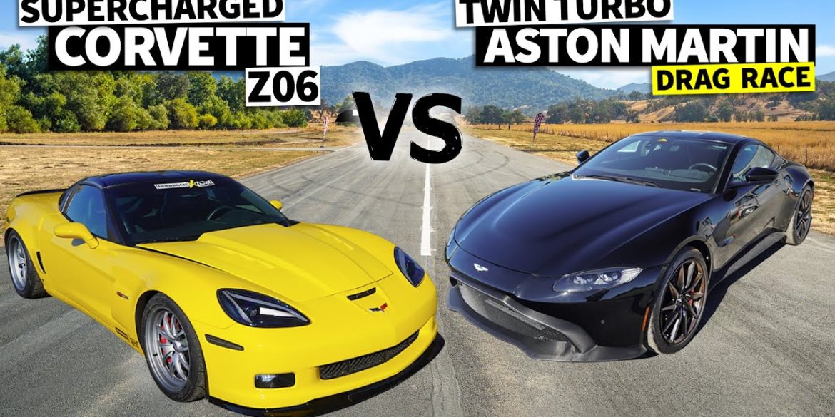Supercharged 2006 Corvette Z06 Drag Versus 2020 Aston Martin Vantage