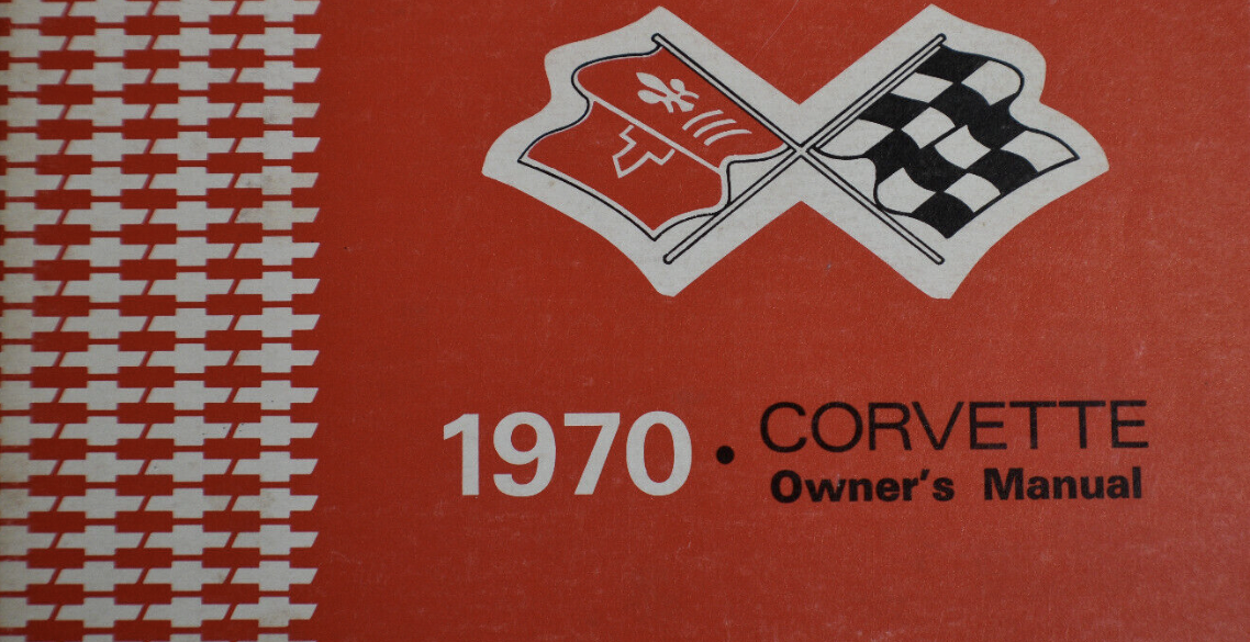 1970 Corvette Owners Manual