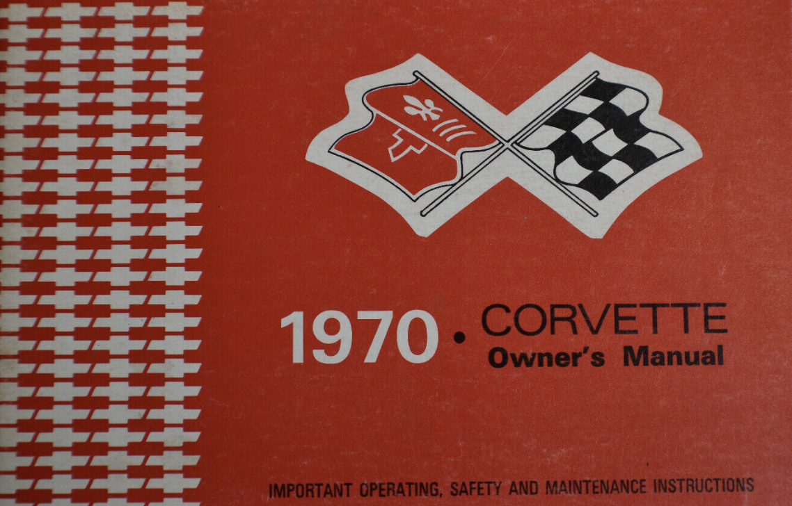 1970 Corvette Owners Manual