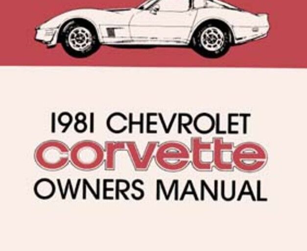 1981 Corvette Owners Manual