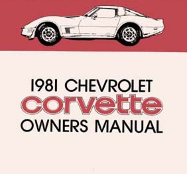 1981 Corvette Owners Manual