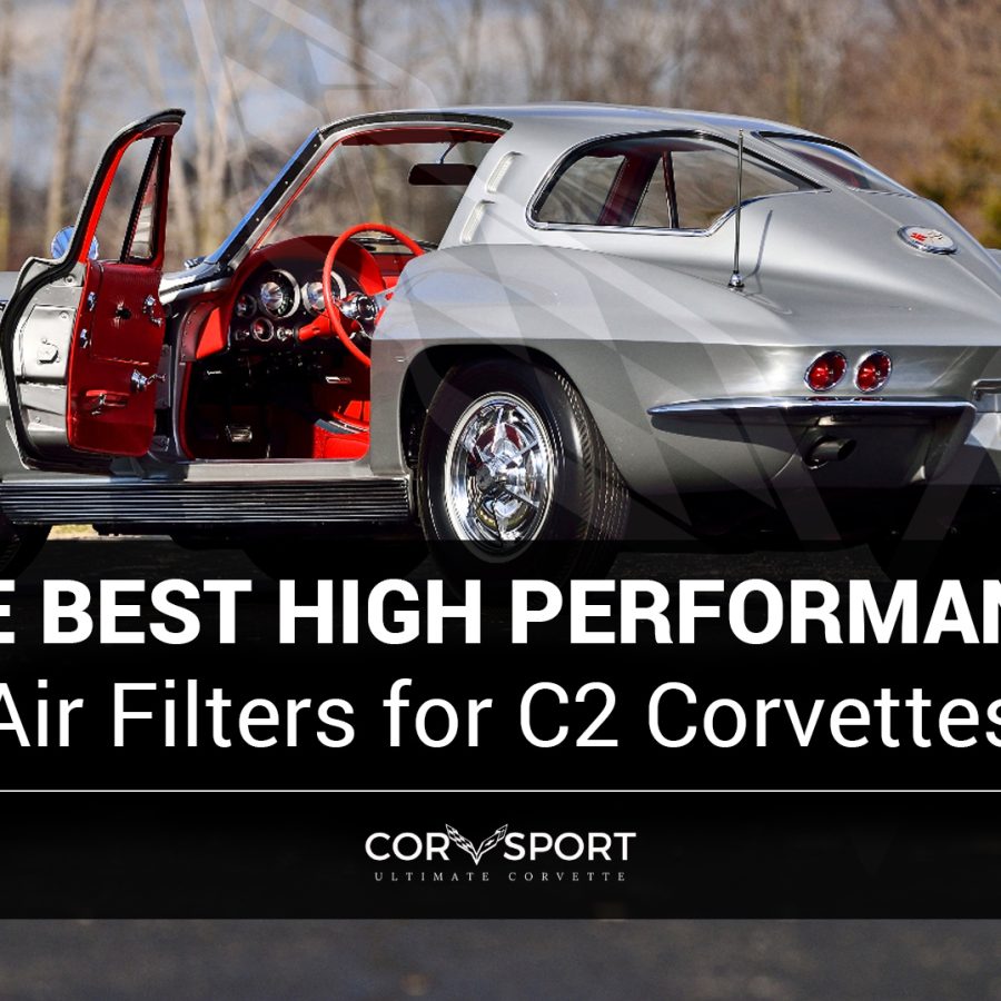 The Best High Performance Air Filters for 1963-1967 C2 Corvettes